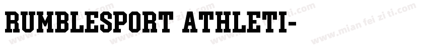 Rumblesport Athleti字体转换